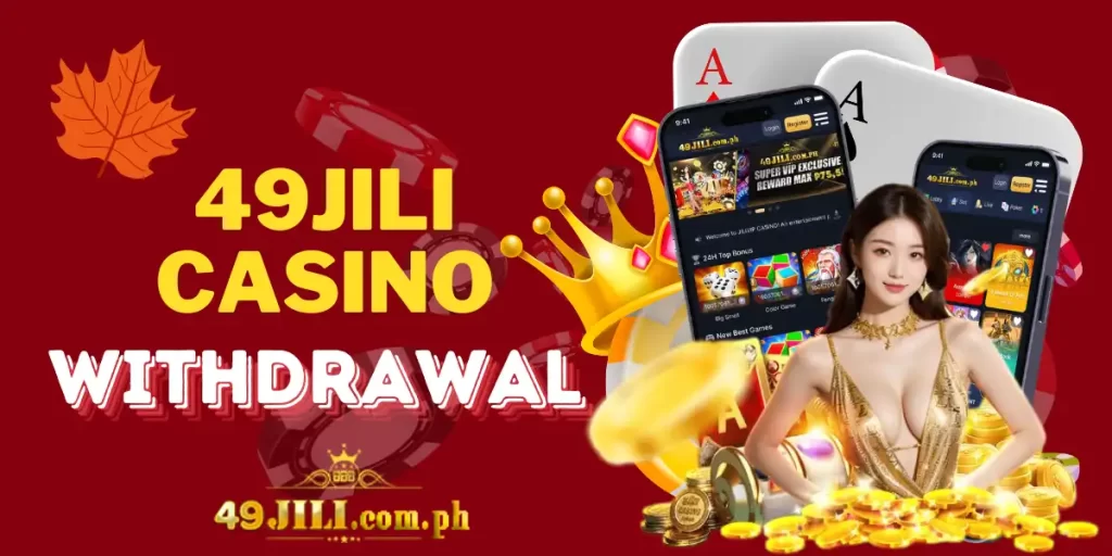 withdraw 49jili